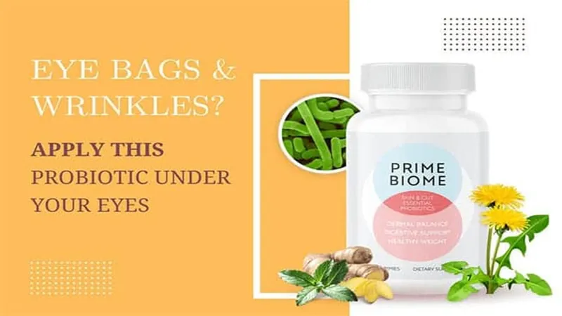 PrimeBiome probiotic gummies for reducing the appearance of eye bags and wrinkles through gut-skin axis support.