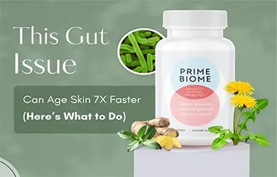 PrimeBiome review showing how gut health affects skin aging and the role of probiotics in digestive support.
