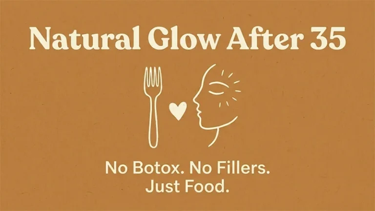 Typography reading "No Botox. No Fillers. Just Food." for natural glow after 35 on caramel background.
